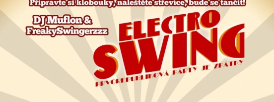  ElectroSWING - Prvorepubliková párty