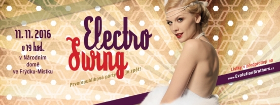 ElectroSwing - Prvorepubliková párty je zpět!